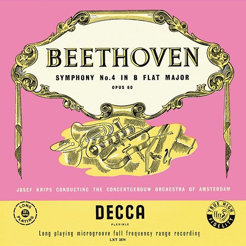 Beethoven: Symphony No. 4 Royal Concertgebouw Orchestra, Josef Krips