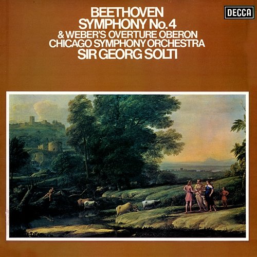 Beethoven: Symphony No. 4 / Weber: Overture "Oberon" Sir Georg Solti, Chicago Symphony Orchestra