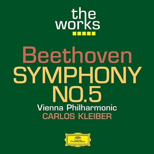 Beethoven: Symphony No.5 Wiener Philharmoniker, Carlos Kleiber