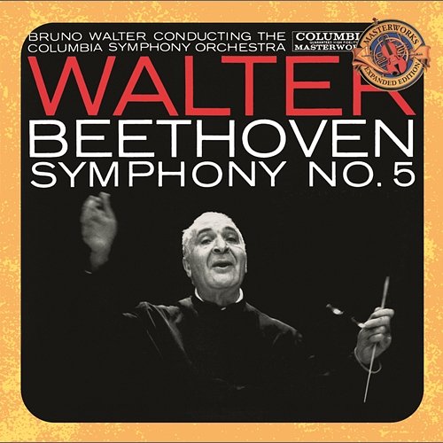 Beethoven: Symphony No. 5 - Expanded Edition Bruno Walter