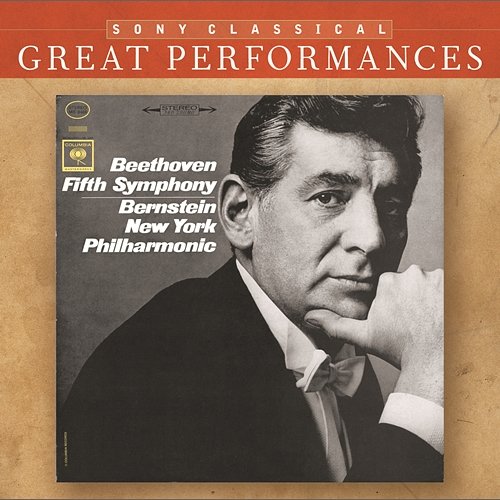 Beethoven: Symphony No. 5 in C Minor, Op. 67 Leonard Bernstein, New York Philharmonic, Members of the Columbia Symphony Orchestra