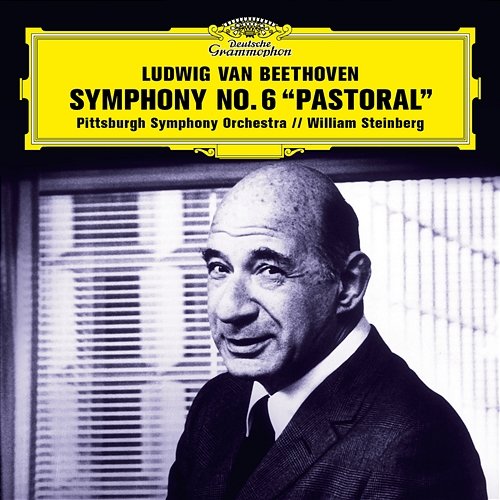Beethoven: Symphony No. 6 in F Major, Op. 68 "Pastoral" Pittsburgh Symphony Orchestra, William Steinberg