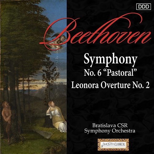 Beethoven: Symphony No. 6 "Pastoral" - Leonora Overture No. 2 Bratislava CSR Symphony Orchestra, Michael Halász