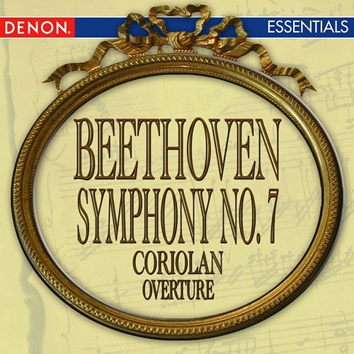 Beethoven: Symphony No. 7 - Coriolan Overture Various Artists
