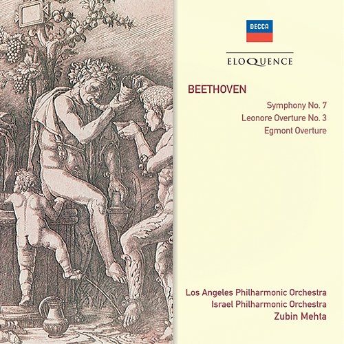 Beethoven: Symphony No.7; Leonore No.3; "Egmont" Overture Los Angeles Philharmonic, Israel Philharmonic Orchestra, Zubin Mehta