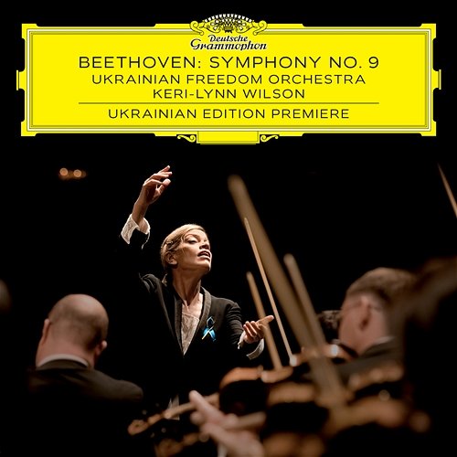 Beethoven: Symphony No. 9 Ukrainian Freedom Orchestra, Keri-Lynn Wilson
