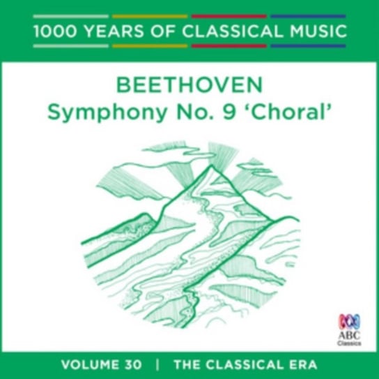 Beethoven: Symphony No. 9, 'Choral' ABC Classics