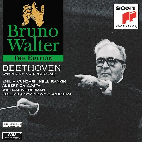 Beethoven: Symphony No. 9 in D Minor, Op. 125 "Choral" Bruno Walter