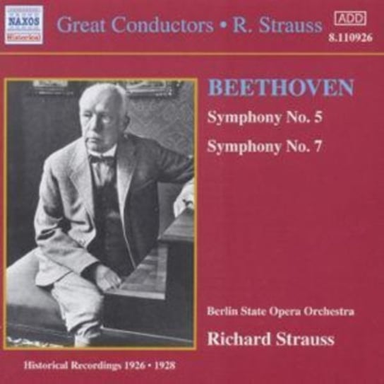 Beethoven: Symphony Nos. 5 And 7 Strauss Richard