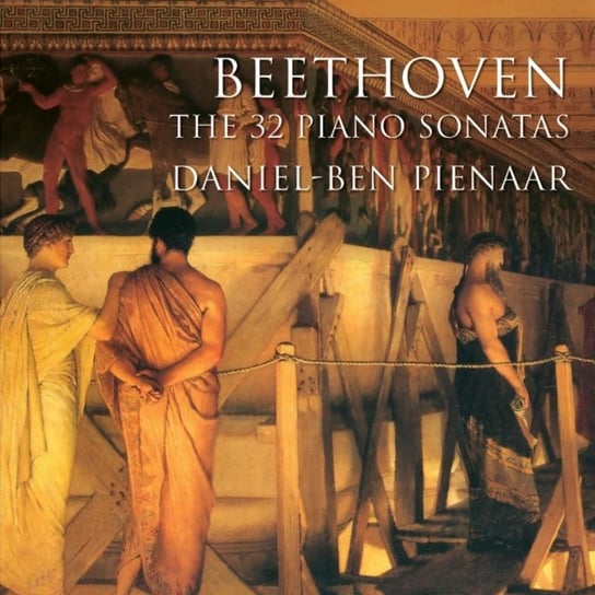 Beethoven: The 32 Piano Sonatas Pienaar Daniel-Ben