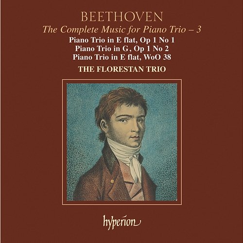 Beethoven: The Complete Music for Piano Trio, Vol. 3 Florestan Trio