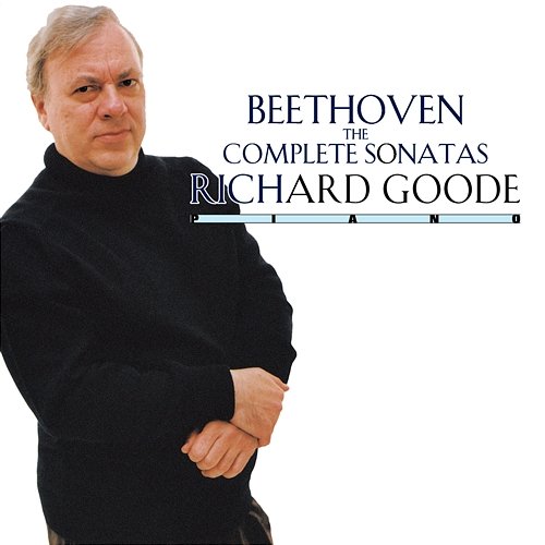 Beethoven: The Complete Sonatas Richard Goode
