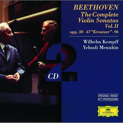 Beethoven: The Complete Violin Sonatas Vol.II Yehudi Menuhin, Wilhelm Kempff