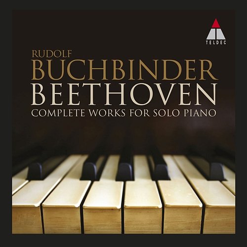 Beethoven : The Complete Works for Solo Piano Rudolf Buchbinder