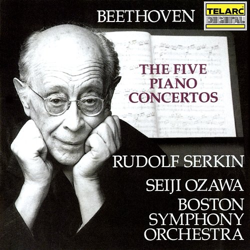 Beethoven: The Five Piano Concertos Boston Symphony Orchestra, Seiji Ozawa, Rudolf Serkin
