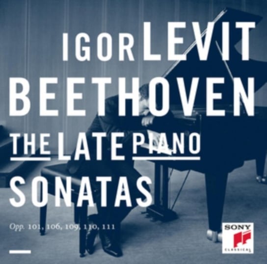 Beethoven: The Late Piano Sonatas Levit Igor