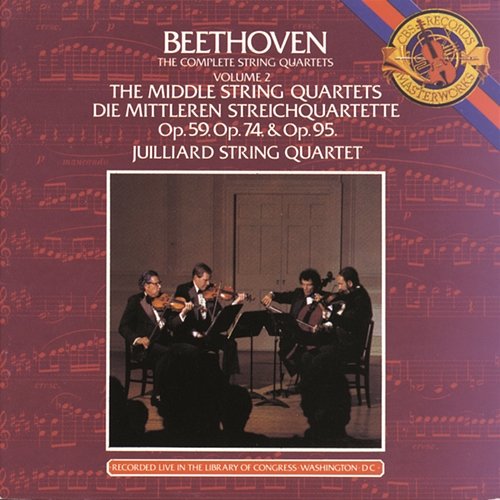 Beethoven: The Middle String Quartets Juilliard String Quartet