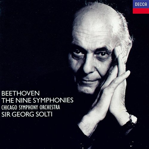 Beethoven: The Nine Symphonies Chicago Symphony Orchestra, Sir Georg Solti