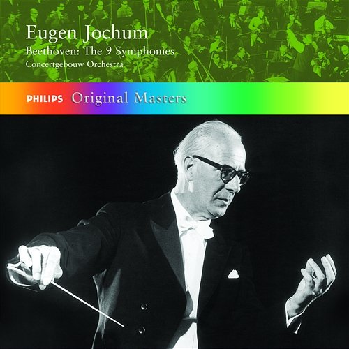 Beethoven: The Symphonies Royal Concertgebouw Orchestra, Eugen Jochum