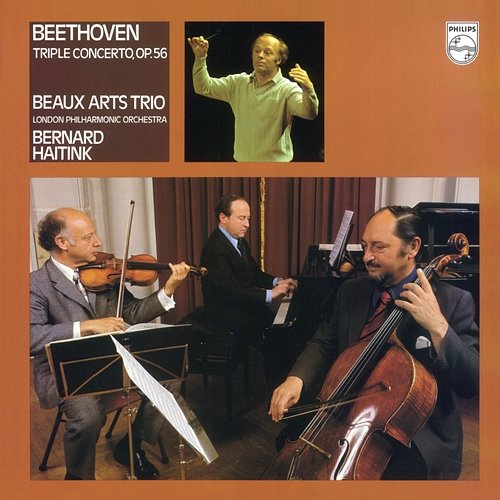 Beethoven: Triple Concerto, Op.36 Beaux Arts Trio, London Philharmonic Orchestra, Bernard Haitink