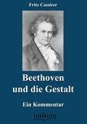 Beethoven und die Gestalt Cassirer Fritz