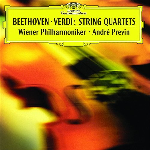 Beethoven/Verdi: String Quartets Wiener Philharmoniker, André Previn