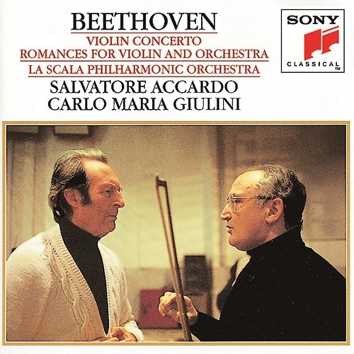 Beethoven: Violin Concerto in D Major, Op. 61 & Romances for Violin and Orchestra Salvatore Accardo, Orchestra Filarmonica della Scala, Carlo Maria Giulini