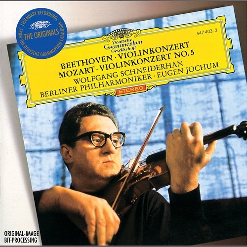 Beethoven: Violin Concerto / Mozart: Violin Concerto No.5 Wolfgang Schneiderhan, Berliner Philharmoniker, Eugen Jochum