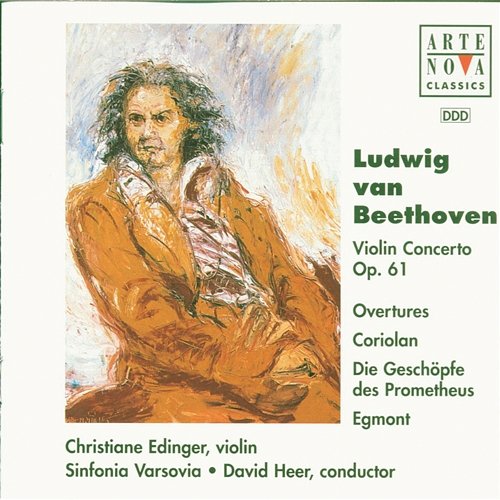 Beethoven: Violin Concerto/Overtures To Coriolan, Egmont, Prometheus David Heer