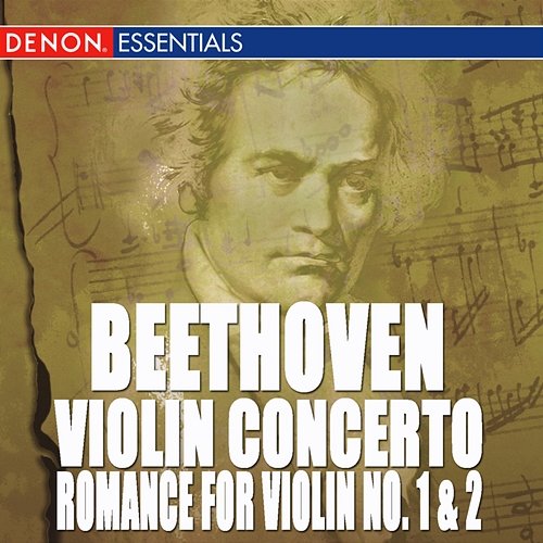 Beethoven: Violin Concerto - Romance for Violin No. 1 & 2 Various Artists