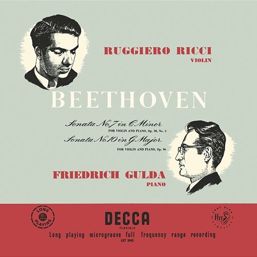 Beethoven: Violin Sonata No. 7; Violin Sonata No. 10 Ruggiero Ricci, Friedrich Gulda