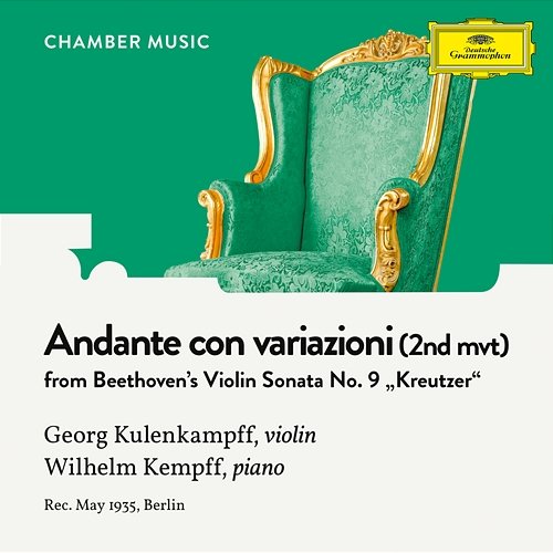 Beethoven: Violin Sonata No. 9 in A Major, Op. 47 "Kreutzer": 2. Andante con variazioni Georg Kulenkampff, Wilhelm Kempff