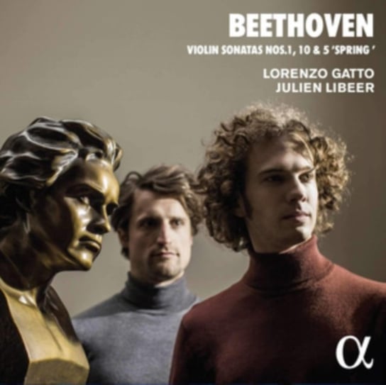 Beethoven: Violin Sonatas Nos. 1, 10 & 5 'Spring' Alpha Records S.A.