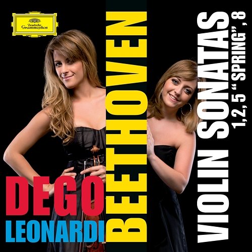 Beethoven: Violin Sonatas Nos. 1, 2, 5 "Spring" And 8 Francesca Dego, Francesca Leonardi