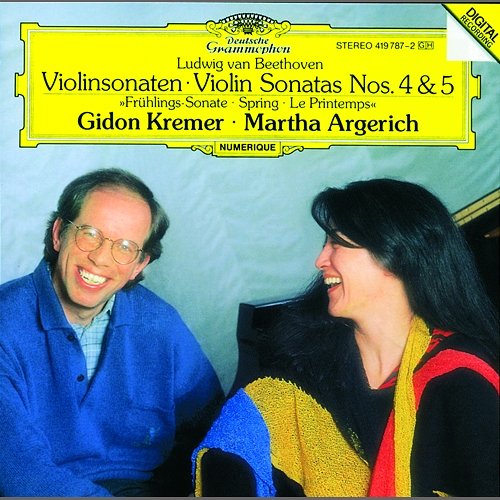 Beethoven: Violin Sonatas Nos.4 & 5 "Spring" Gidon Kremer, Martha Argerich