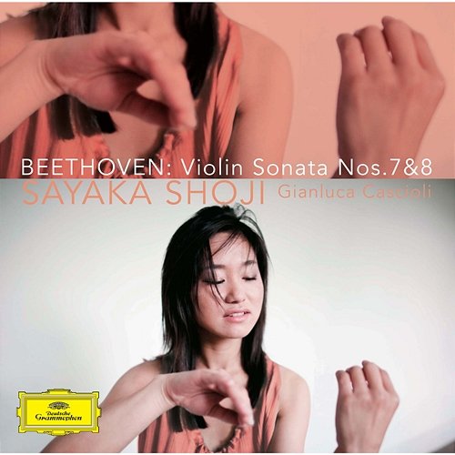 Beethoven: Violin Sonatas Nos. 7 & 8 Sayaka Shoji, Gianluca Cascioli