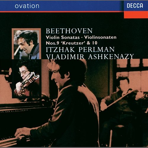 Beethoven: Violin Sonatas Nos.9 & 10 Itzhak Perlman, Vladimir Ashkenazy