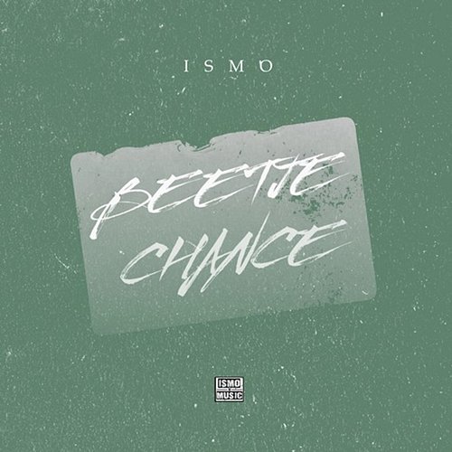 Beetje Chance Ismo