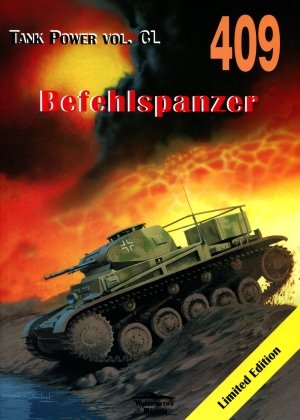 Befehlspanzer. Tank Power vol. CL 409 Ledwoch Janusz