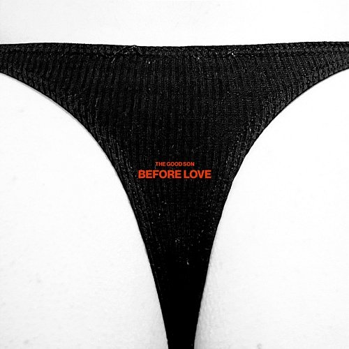 Before Love The Good Son
