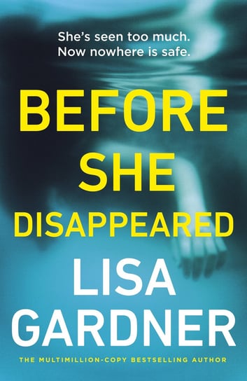 Before She Disappeared Gardner Lisa