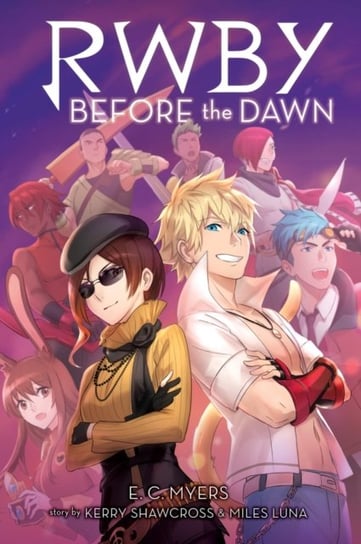 Before the Dawn (RWBY, Book 2) E.C. Myers