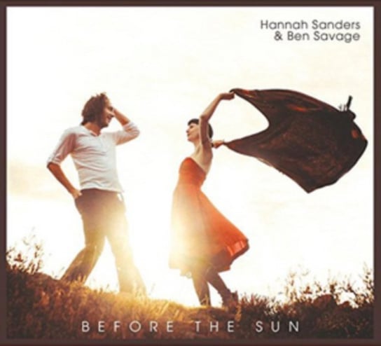 Before the Sun Hannah Sanders & Ben Savage