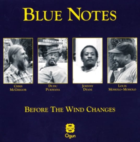 Before the Wind Changes The Blue Notes
