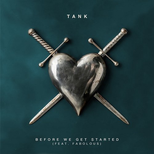 Before We Get Started Tank feat. Fabolous