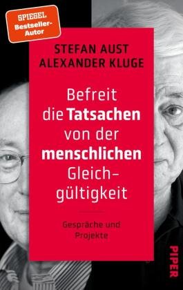 Befreit die Tatsachen von der menschlichen Gleichgültigkeit Piper