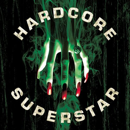 Beg For It Hardcore Superstar