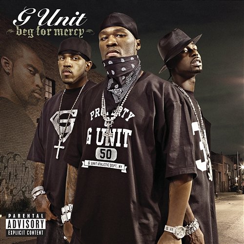 Beg For Mercy G-Unit