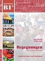 Begegnungen Deutsch als Fremdsprache B1+. Integriertes Kurs- und Arbeitsbuch Buscha Anne, Szita Szilvia