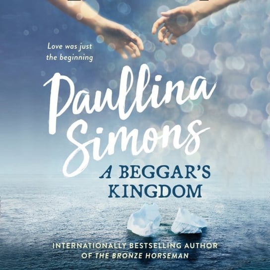 Beggar's Kingdom (End of Forever) Simons Paullina